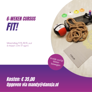 Cursus Fit! – Start maandag 6 maart – 9.15-10.15 uur – 6 weken